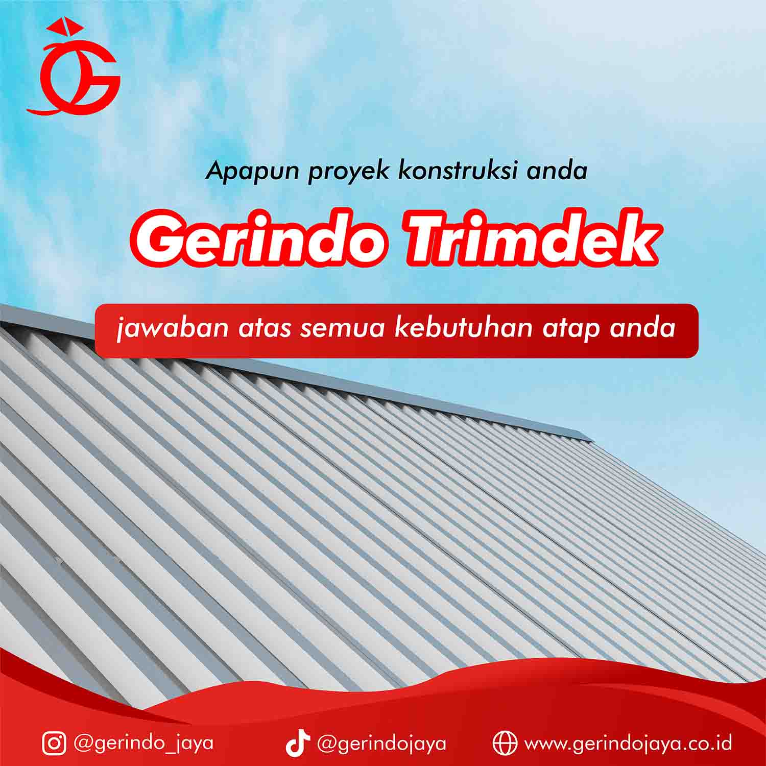 Mengapa Atap Trimdek Gerindo Menjadi unggulan dalam proyek Konstruksi